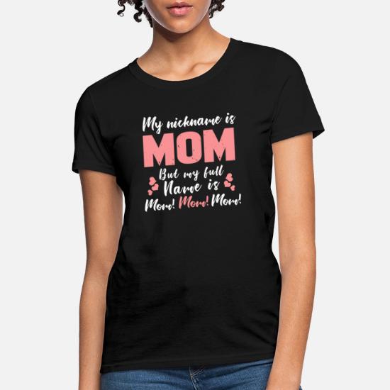 Funny Mom Nickname Gift for Mothers 